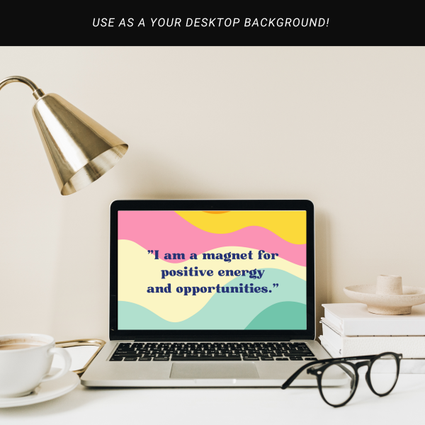 Laptop example with desktop affirmation as background